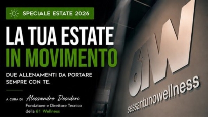 La tua estate in movimento - Speciale Estate 2026 di 61 Wellness
